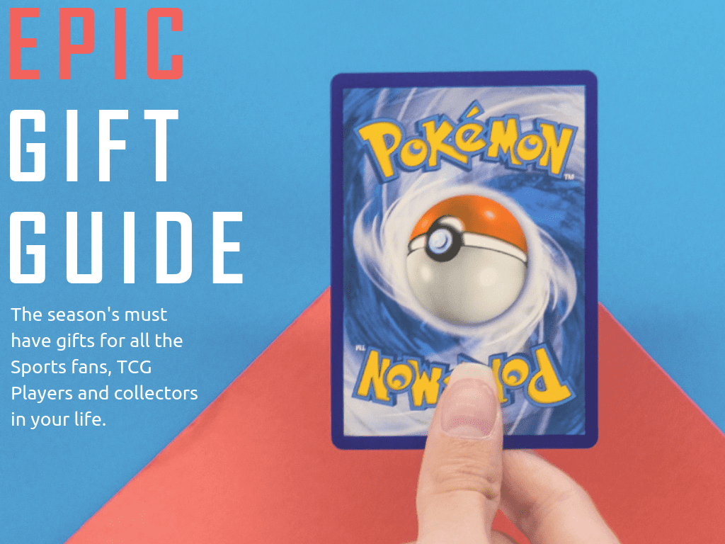 Check out the gift guide to get your hands on the season's must have gifts for all the Sports fans, TCG Players and Collectors in your life! 